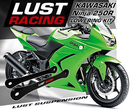 2008-2012 Kawasaki Ninja 250R lowering kit form LUST Racing