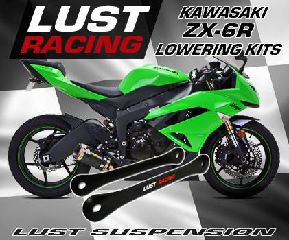 1995-2019 Kawasaki ZX6 lowering kits by LUST Racing